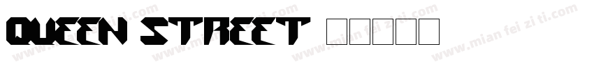 Queen Street字体转换